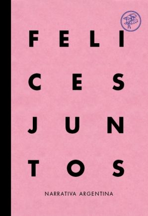 Portada de Felices juntos - Eslava